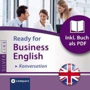 Ready for Business English - Konversation: Compact SilverLine - Englisch - Duncan Glan