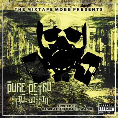 Pure Petro Still Gassin'