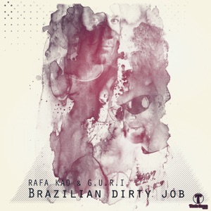 Brazilian Dirty Job - Single
