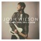 Say Yes - Josh Wilson lyrics