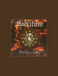 Sacrificio을(를) 듣고, 뮤직 비디오를 보고, 약력을 읽고, 투어 일정 등을 확인하세요!