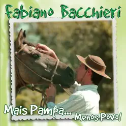 Mais Pampa... Menos Povo! - Fabiano Bacchieri