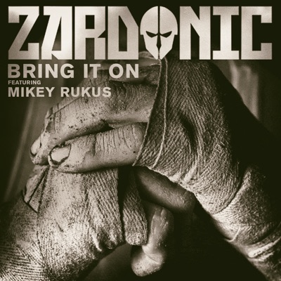 Bring It On (feat. Mikey Rukus) - Single