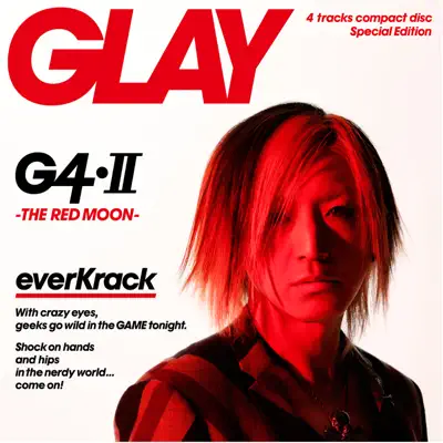 G4・II - The Red Moon - EP - Glay