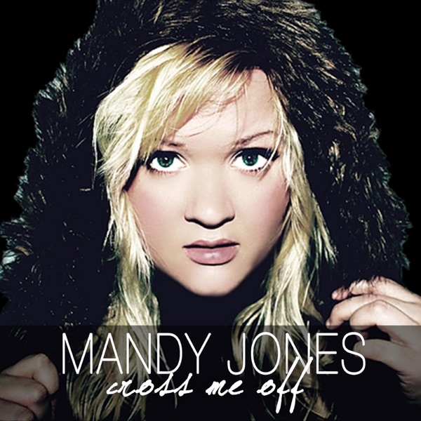 Cross Me Off - Single - Mandy Jones