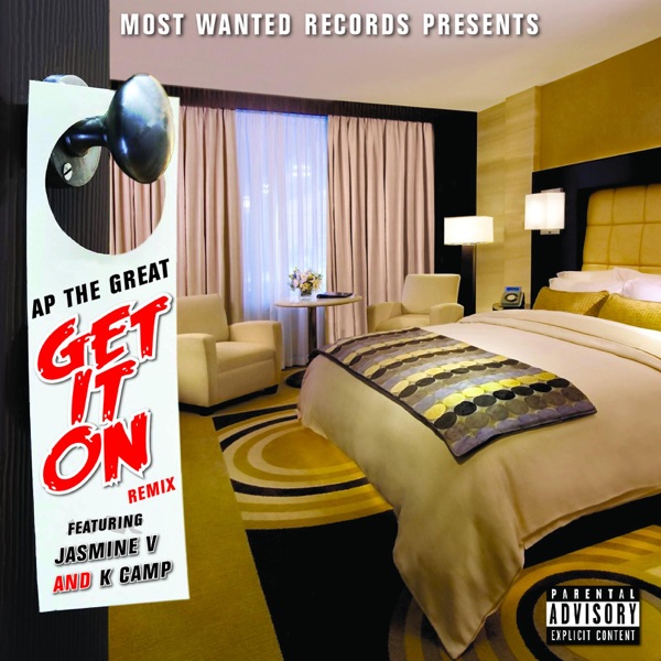 Get It on (Remix) [feat. Jasmine V & K Camp] - Single - Ap the Great