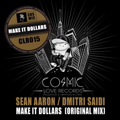 Make It Dollars (feat. Dmitri Saidi) - Single