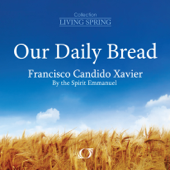 Our Daily Bread (Unabridged)