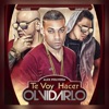 Te Voy Hacer Olvidarlo (feat. Alex Polvora & Alexio La Bruja) - Single