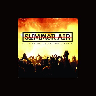 Listen to Summer Air, watch music videos, read bio, see tour dates & more!