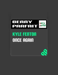 Écoutez Kyle Fenton, regardez des vidéoclips, lisez la biographie, consultez les dates de tournée et plus encore !