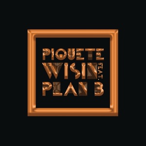 Piquete (feat. Plan B) - Single