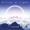 Circle Of Light - Guru Dass - Gurudass Kaur & Guru Dass Singh