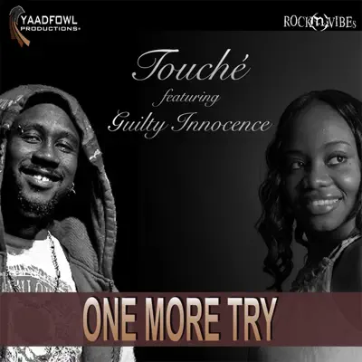 One More Try (feat. Guilty Innocence) - Single - Touché