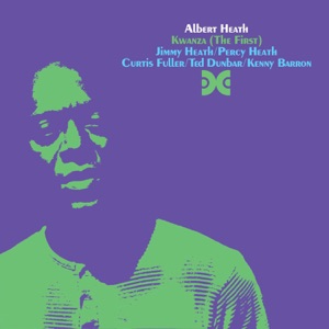 Kwanza (The First) [feat. Percy Heath, Jimmy Heath, Curtis Fuller, Ted Dunbar & Kenny Barron]