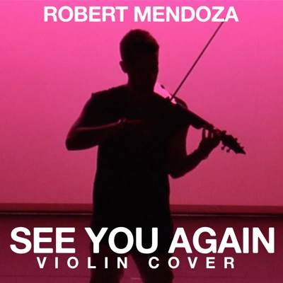 See You Again (Violin Cover) - Single