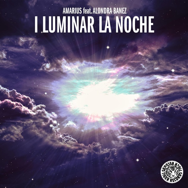 I Luminar La Noche (feat. Alondra Banez) - Single