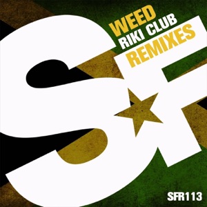 Weed (Remixes) - EP