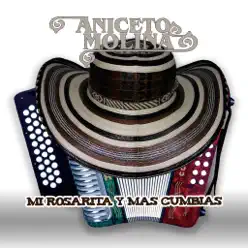 Mi Rosarita Y Mas Cumbias - Aniceto Molina