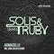 Armadillo (Dave Neven Remix) - Solis & Sean Truby lyrics