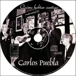 Quiero Hablar Contigo - Carlos Puebla