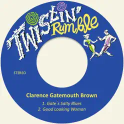 Gate´s Salty Blues - Single - Clarence 'Gatemouth' Brown Gate´s Salty Blues - Single - Clarence 'Gatemouth' Brown