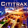 Cititrax Sound Effects, Vol. 2 artwork