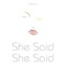 She Said She Said - Hjortur lyrics