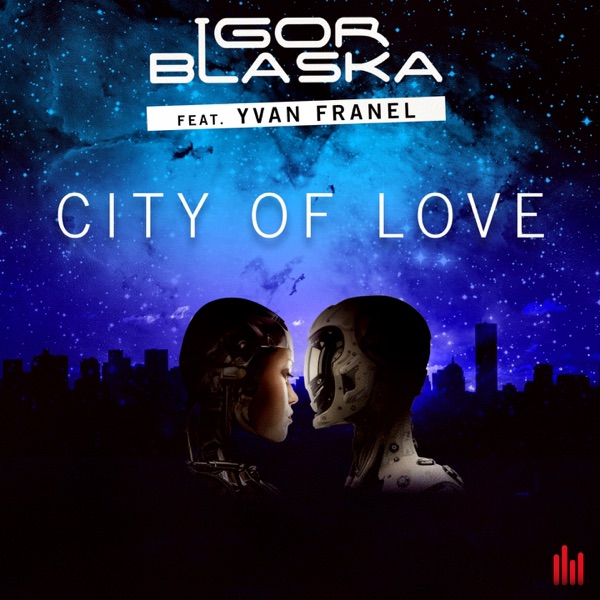 City of Love (feat. Yvan Franel) - EP