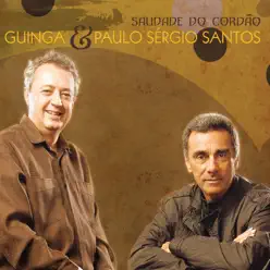 Saudade do Cordão - Guinga