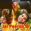 Jai Peeran Di - Single