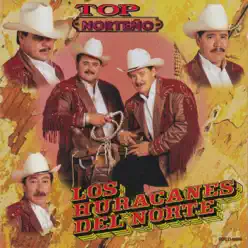 Top Norteño - Los Huracanes del Norte