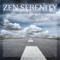 Zen Serenity - Zen serenity lyrics