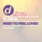 Floral, Younotus - Need To Feel Loved - Younotus Remix