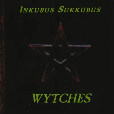 Wytches - Inkubus Sukkubus