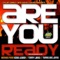 Are You Ready - Dylan Debut & David Coker lyrics