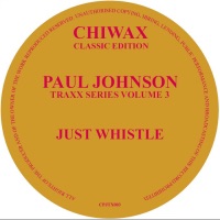Just Whistle - EP - Paul Johnson