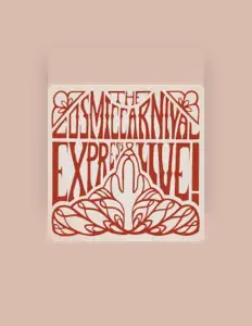 收听 The Cosmic Carnival、观看音乐视频、阅读小传、查看巡演日期等 ！