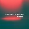 Perfect Ending - Benbrick lyrics
