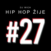 Hip Hop Žije - #27 - EP artwork