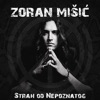 Zoran Mišić - Gdje si sad