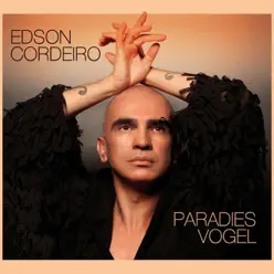 Paradiesvogel - Edson Cordeiro