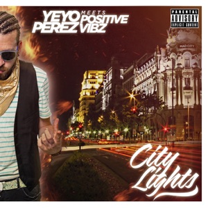 City Lights (with Positive Vibz) - EP