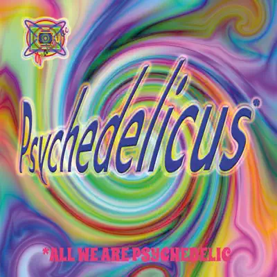 Listen to Psychedelicus by Various Artists