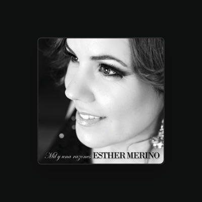 Listen to Esther Merino, watch music videos, read bio, see tour dates & more!