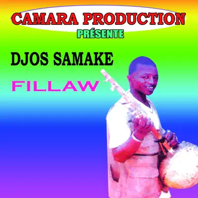 Listen to Fillaw by Djos Samake