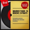Albert Willemetz Ta bouche, Act I, Scene 2: "Ta bouche a des baisers" (Eva, Bastien) Maurice Yvain : Ta bouche, extraits (Remastered, Mono Version)