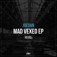 Mad Vexed - EP - Joedan