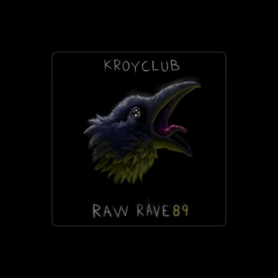 聆聽 Kroyclub、觀看音樂影片、閱讀小傳、查看巡演日期等！