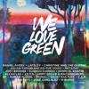 We Love Green 2015, 2015